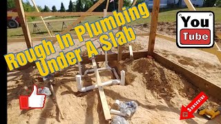 Rough in plumbing basics for under a slab [upl. by Hiasi]