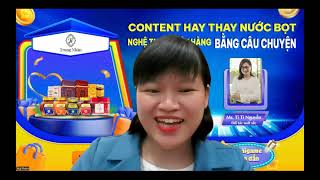 Content Hay Thay Nước Bọt  Nghệ Thuật Bán Hàng Bằng Câu Chuyện  Mentorr Ti Ti Nguyễn Chia Sẻ [upl. by Naie919]