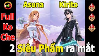 Liên quân x SAO chính thức 2 Siêu Phẩm ra mắt  Kirito hắc kiếm sĩ x Asuna tia chớp mùa 15 TNG [upl. by Ellebana104]