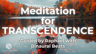 Guided Meditation for Transcendence  Effortless Relaxation with Sound [upl. by Natsrik335]