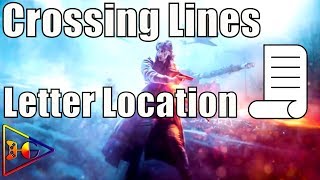 Battlefield V 5  Crossing Lines  All Letter Locations [upl. by Cloris]