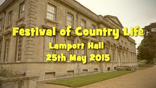 Festival of Country Life Lamport Hall 2015 [upl. by Aramois289]