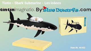 Tintin and the shark submarine  Resin statue  Moulinsart 2017 [upl. by Guod]