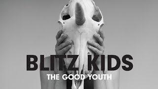 Blitz Kids  Sold My Soul Audio [upl. by Chantalle984]