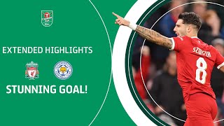 STUNNING GOAL  Liverpool v Leicester City Carabao Cup extended highlights [upl. by Ylil487]