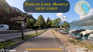 Tour du lac dAnnecy rive ouest  Tour of Lake Annecy west coast [upl. by Uohk766]