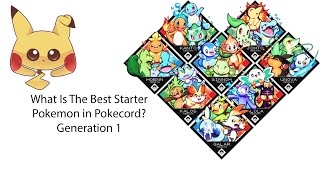 What is The BEST Starter Pokemon in Pokecord  Generation 1 Deep Dive [upl. by Curry953]