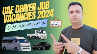 UAE Driver Job Vacancy  UAE Driver Job Vacancies 2024 [upl. by Parrott]