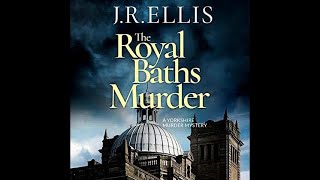 The Royal Yorkshire Murder Mysteries Audiobook J R Ellis [upl. by Lucchesi]