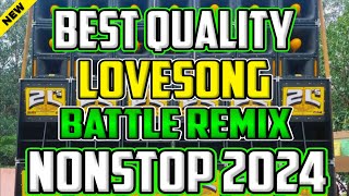 NEW BEST QUALITY LOVESONG BATTLE REMIX NONSTOP 2024  DJ WAWE WREMIX  SLOWJAM BATTLEMIX [upl. by Jenness]