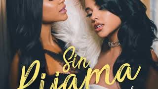 Sin Pijama  Becky G amp Natti Natasha Clean Version [upl. by Helene629]