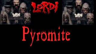 Lordi  Pyromite [upl. by Seira]