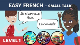 Learn Beginner French  Small talk with a local Level 1  ANDROID APP NOW AVAILABLE Link below [upl. by Atinniuq391]