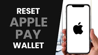 How to CORRECTLY Reset Apple Pay Wallet FULL GUIDE [upl. by Jim944]