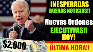 INESPERADAS BUENAS NOTICIAS Ordenes Ejecutivas de BIDEN Actualización 4to Cheque de Estímulo [upl. by Zosi814]