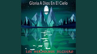 Gloria A Dios En El Cielo [upl. by Irme]