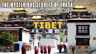 Tibet Best Kept Secret Uncovering Lhasas Mystique [upl. by Hannaj591]