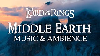 Lord of the Rings  Middle Earth Music amp Ambience 3 Hours [upl. by Enihsnus]