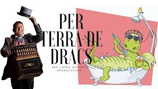 Anem al Teatre  Pep López  PER TERRA DE DRACS Públic familiar [upl. by Lennor872]