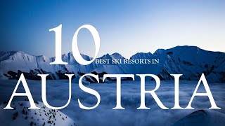 Austria Alpine Adventure  Top 10 Ski Resorts 202324 [upl. by Alikat480]