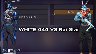 White444 Vs Rai Star Tagra Movement Ke sath One Tap Game Play [upl. by Giordano]