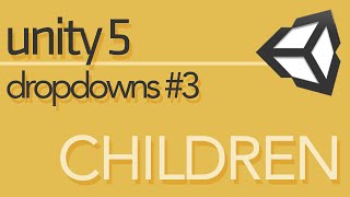 Unity 5 UI Tutorial  Dropdowns 3  AddingCustomizing Children [upl. by Tiena]