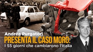 Il caso Aldo Moro i 55 giorni che cambiarono lItalia [upl. by Enatan]