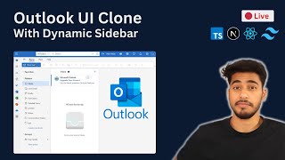 🔴 🚀 Live  Create Outlook UI Clone With Dynamic Sidebar NextJs TypeScript amp TailwindCSS 🔥 [upl. by Weitzman]