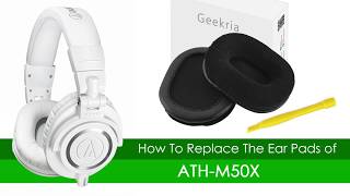 How to Replace AudioTechnica ATHM50X Headphones Ear Cushions  Geekria [upl. by Koppel325]