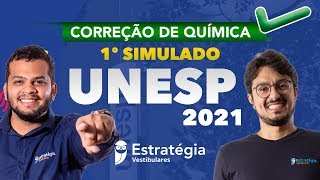 Correção de Química  1º Simulado UNESP 2021 [upl. by Anuqahs]