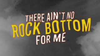 Bridge City Sinners  quotRock Bottomquot Lyric Video [upl. by Spoor639]