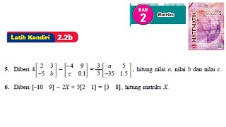 KSSM Matematik Tingkatan 5 Matriks latih kendiri 22b no5 no6 bab 2 matrices textbook form 5 [upl. by Feledy]