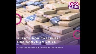 Fiscalía alerta las operaciones de los principales carteles narco mexicanos en Chile [upl. by Llyrrad723]