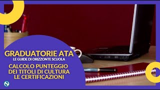 Graduatorie ATA terza fascia calcolo punteggio titoli di cultura quali certificazioni [upl. by Dyana]