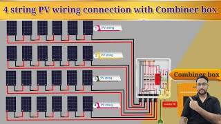 How to Wire a 4 String PV Combiner Box – Combines Box Wiring for Your Solar Panels [upl. by Kerr951]