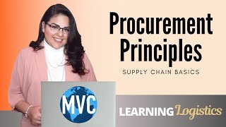 Procurement Principles Supply Chain Basics [upl. by Elorac]