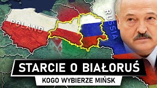 Białoruś  Między POLSKĄ a ROSJĄ  Kogo wybierze MIŃSK [upl. by Anayad486]