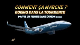 BOEING DANS LA TOURMENTE [upl. by Etak121]