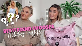 BESTFRIEND CHOOSES MY HOLIDAY OUTFITS [upl. by Weywadt]