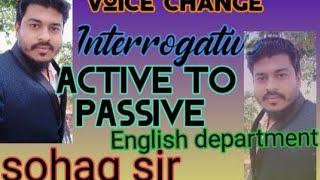 voice interrogative sentence Active amp passive  voice korar sohoj niyom hsc voice jsc voice [upl. by Estis920]