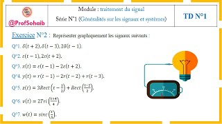 Traitement du signal Série N°1Généralités sur les signaux et systèmesExercice N°2 [upl. by Nlyak61]