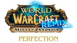 World of Warcraft Mists of Pandaria Remix  Questing Perfection [upl. by Lytsirk]