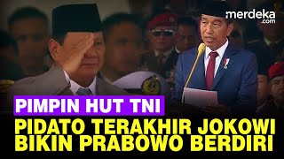 FULL Presiden Jokowi Terakhir Pimpin HUT ke79 TNI Bikin Prabowo Sampai Berdiri [upl. by Asital379]