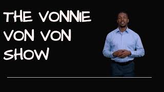 Entertainment Comedy Funny Vonnie Von Vons Introduction [upl. by Hagen526]