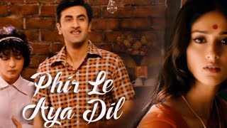 Phir Le Aaya Dil  Unplugged by chance [upl. by Effy853]