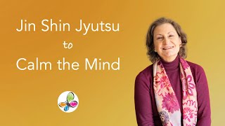 Jin Shin Jyutsu to Calm the Mind [upl. by Poucher]