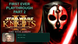 Star Wars Knights of the Old Republic II The Sith Lords Part 2 [upl. by Ednutey]