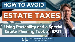 Estate Tax Exemption Sunset 2026 Portability and IDGT Explained [upl. by Yerffoeg135]