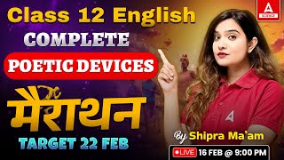 Complete Poetic Devices by Shipra Mishra  Class 12 Board Exam  Target 22 FEB English Score 8080 [upl. by Harlene]