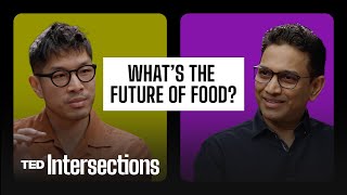 What’s the Future of Food A Chef  a Cardiologist Answer  jonkung  Uma Valeti  Intersections [upl. by Montagu]